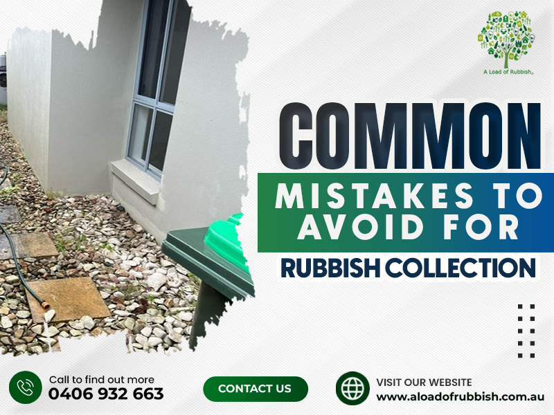 Common Mistakes To Avoid For Rubbish Collection Sunshine Coast